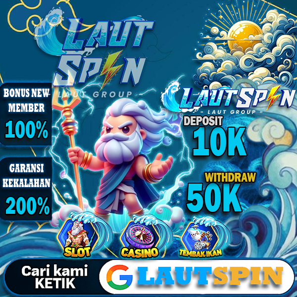 LAUTSPIN: Slot Sumatera Barat Dengan Tampilan Elegan Dan Hadiah Fantastis